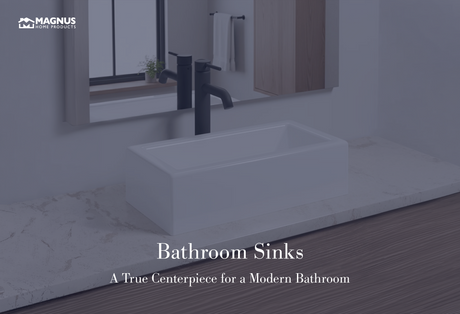 Bathroom Sinks - A True Centerpiece for a Modern Bathroom