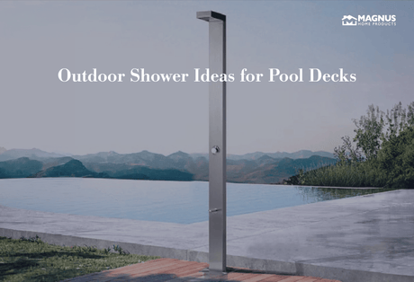 Outdoor Shower Ideas for Pool Decks